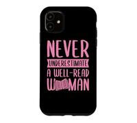 Ne sous-Estimez jamais l'alphabétisation féministe d'une Femme Bien LUE Coque pour iPhone 11