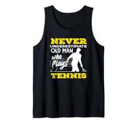 Ne sous-Estimez jamais Le Vieil Homme Qui Joue Un Joueur de Tennis Débardeur