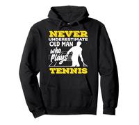 Ne sous-Estimez jamais Le Vieil Homme Qui Joue Un Joueur de Tennis Sweat à Capuche