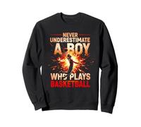 Ne sous-Estimez jamais Un garçon Qui Joue au Basket-Ball pour Homme Sweatshirt