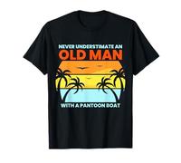 Ne sous-Estimez jamais Un Vieil Homme avec Un Bateau Ponton T-Shirt