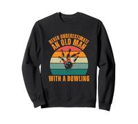 Ne sous-Estimez jamais Un Vieil Homme avec Un Bowling Sweatshirt