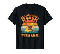 Ne sous-Estimez jamais Un Vieil Homme avec Un Kayak T-Shirt