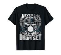 Ne sous-estimez jamais un vieil homme avec une batterie - Batteur T-Shirt