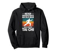 Ne sous-estimez jamais un vieil homme qui connaît le grand-père du Tai Chi Sweat à Capuche