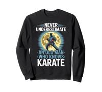 Ne sous-estimez jamais un vieil homme qui connaît le karaté grand-père Sweatshirt