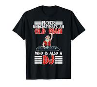 Ne sous-Estimez jamais Un Vieil Homme Qui est Aussi Une fête Disco DJ T-Shirt
