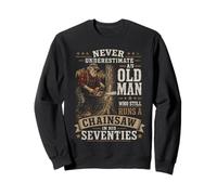 Ne sous-Estimez jamais Un Vieil Homme tronçonneuse dans Ses années 70 Sweatshirt