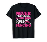 Ne sous-Estimez jamais Une Escrime T-Shirt Graphique avec Valeur