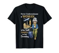 Ne sous-Estimez jamais Une Femme Qui Voyage Encore dans Ses années 70 T-Shirt