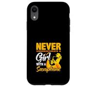 Ne sous-Estimez jamais Une Fille avec Un Saxophone saxophoniste Coque pour iPhone XR