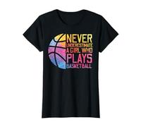 Ne sous-Estimez jamais Une Fille Joue au Basket pour Femmes, Filles et Enfants T-Shirt