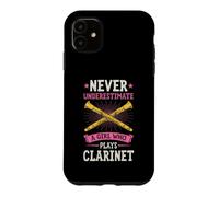 Ne sous-Estimez jamais Une Fille Qui Joue de la Clarinette Coque pour iPhone 11