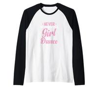 Ne sous-estimez jamais une fille qui tapote de danse Manche Raglan