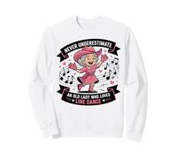 Ne sous-Estimez jamais Une Vieille Dame Qui Aime la Danse en Sweatshirt