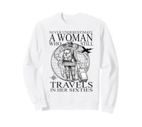 Ne sous-Estimez jamais Une Vieille Dame - Voyages dans Les Sweatshirt