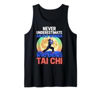 Ne sous-estimez jamais une vieille femme qui connaît la grand-mère du Tai Chi Débardeur
