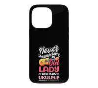 Ne sous-Estimez jamais Une Vieille Femme Qui Joue du ukulélé Coque pour iPhone 13 Pro