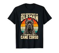Ne sous-Estimez jamais Vieil Homme avec Un Chien Corso Cane T-Shirt