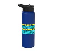 Ne sous-estimez pas le pouvoir de Mohammed Funny Mohammed Stainless Steel Insulated Water Bottle