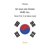 Né sous une bonne étoile ou...