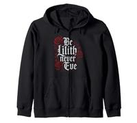 Ne Soyez jamais Lilith, Gothique, mythologie juive, Occulte Sweat à Capuche