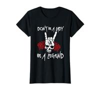 Ne Soyez Pas Une Dame être Une légende T-Shirt