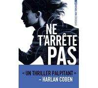 Ne t'arrête pas: Expérience Noa Torson #1 (1)