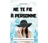 Ne te fie à personne