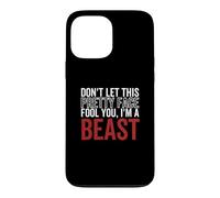 Ne Te Laisse Pas Tromper par ce Joli Visage, Je suis Un Beast Wrestling Coque pour iPhone 13 Pro Max