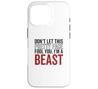 Ne Te Laisse Pas Tromper par ce Joli Visage, Je suis Un Beast Wrestling Coque pour iPhone 16 Pro