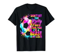 Ne Te Laisse Pas Tromper par Ton Joli Visage, Je suis Une bête à Crampons T-Shirt
