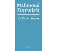Ne t'excuse pas