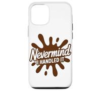 Ne t'inquiète Pas, Je m'en suis occupée Maman Éducation Coque pour iPhone 12/12 Pro