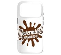 Ne t'inquiète Pas, Je m'en suis occupée Maman Éducation Coque pour iPhone 17 Pro