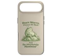 Ne t'inquiète Pas, Je Vais Juste m'asseoir Ici et ne Rien Faire avec Frog Coque pour iPhone Air