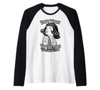 Ne t'inquiète Pas, Mes Tatouages ne t'aiment Pas Non Plus, Pop Art Girl Manche Raglan