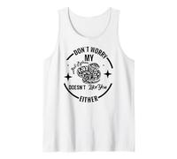 ne t'inquiète Pas, Mon Python Ball ne t'aime Pas Non Plus Débardeur