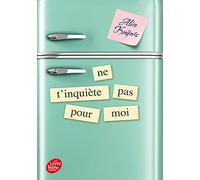 Ne t'inquiète pas pour moi