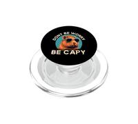 Ne t'inquiète Pas, sois capy - Funny Capybara PopSockets PopGrip pour MagSafe