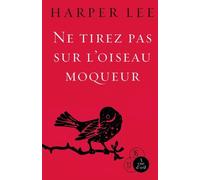 Ne tirez pas sur l'oiseau moqueur