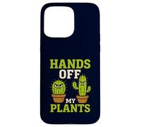 Ne touchez Pas à Mes Plantes, Un Jardinier Amusant de Cactus Coque pour iPhone 15 Pro Max