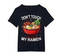 Ne touchez Pas à Mes Ramen, C'est drôle T-Shirt, Femme Grandes Tailles, Noir, 1X