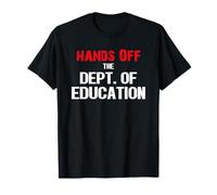 Ne touchez pas au ministère de l'Éducation T-Shirt