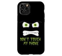 Ne touchez Pas Mon téléphone Coque pour iPhone 11 Pro