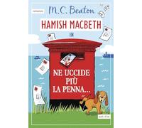 Ne uccide più la penna... I casi di Hamish Macbeth
