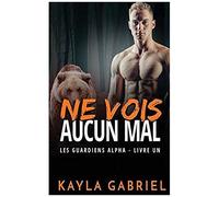 Ne Vois Aucun Mal