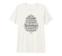 Ne Vous conformez Pas au modèle de ce Monde | Romains 12:2 T-Shirt Haut de Gamme