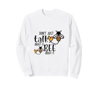 Ne Vous contentez Pas d'en Parler, mais d'en Parler Sweatshirt
