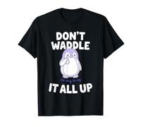Ne Vous dandine Pas Tout, C'est Normal de Faire Un Jeu de Mots en Forme de Pingouin T-Shirt
